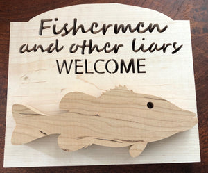 Fishermen and Other Liars Welcome Sign